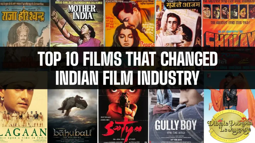 Top 10 Films That Changed Indian film industry.webp