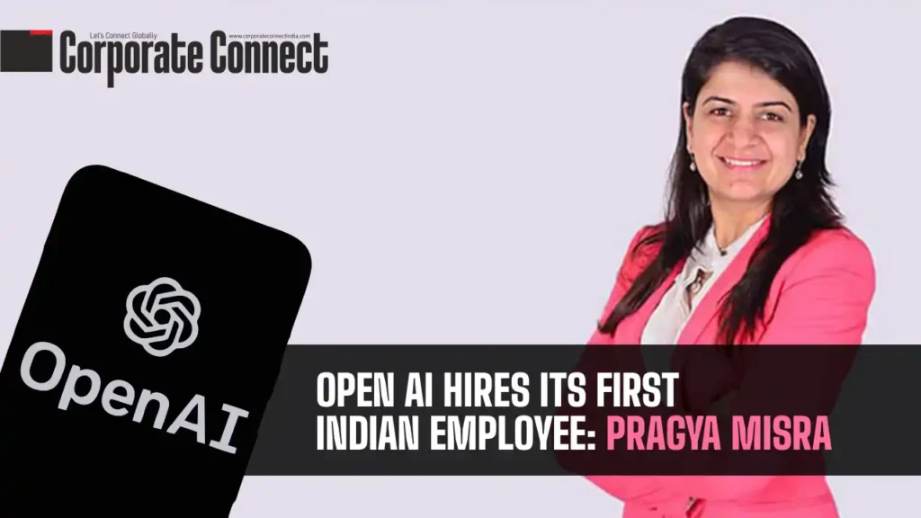 OpenAI Hires Its First Indian Employee: Pragya Misra