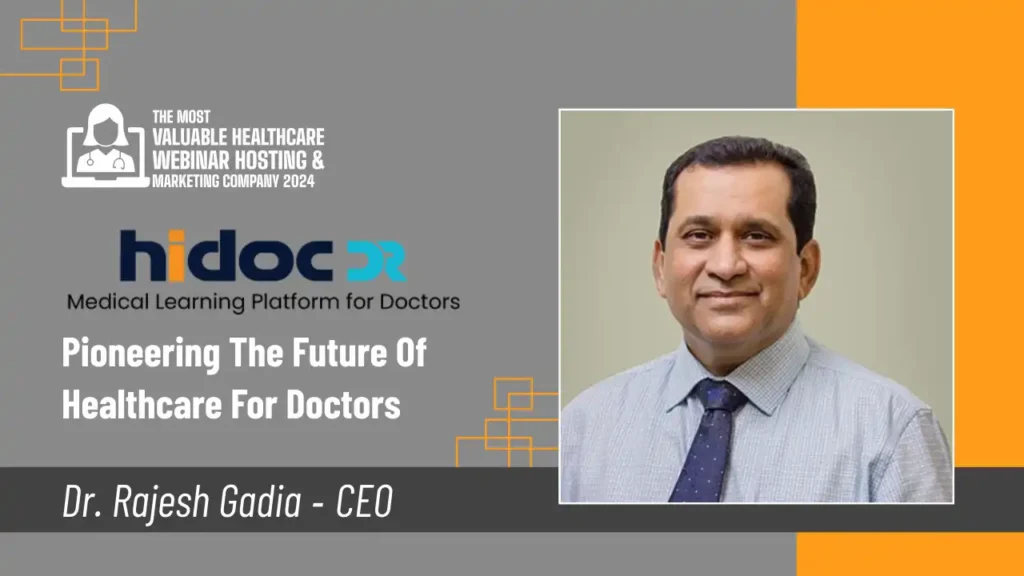 Hidoc Dr.- Pioneering the Future of Healthcare for Doctors 