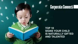 Top 10 signs your child is naturally gifted and talented