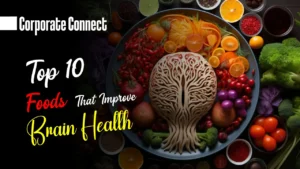 Top 10 Foods to Boost Brain Health: Power Up Your Mind Naturally