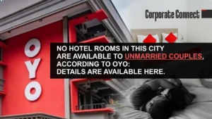 No hotel rooms in this city are available to unmarried couples, according to OYO: Details are available here.