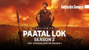 Review of Paatal Lok Season 2: Just as Excellent as Season 1