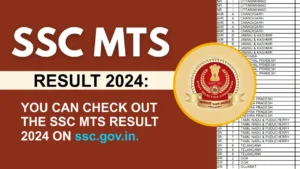 SSC MTS Result 2024: You can check out the SSC MTS Result 2024 on ssc.gov.in.