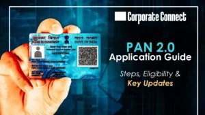 PAN 2.0 Application Guide: Process, Eligibility, and Key Updates