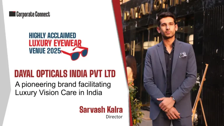 DAYAL OPTICALS INDIA PVT LTD