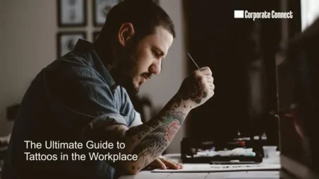 The Ultimate Guide to Tattoos in the Workplace