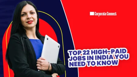 Top 22 High-Paid Jobs in India You Need to Know