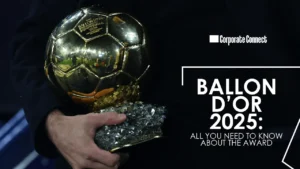 Ballon d’Or 2025: All You Need to Know About the Award