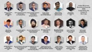 Indian Business Excellence Awards 2025 Celebrating the Cream of the Crop