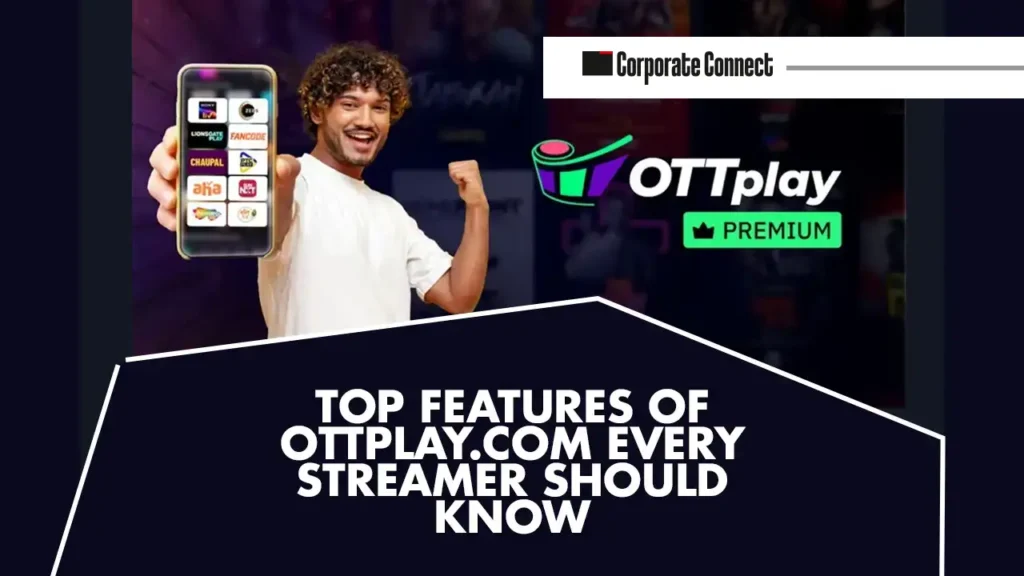 Top features of OTTplay.com every streamer should know
