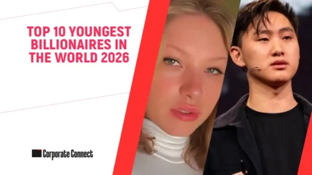 Top 10 Youngest Billionaires in the World 2026 Top 10 Youngest Billionaires in the World 2026