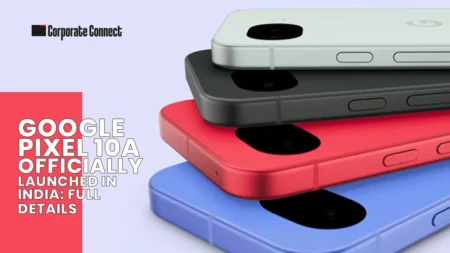 Google Pixel 10a Officially Launched in India: Full Details