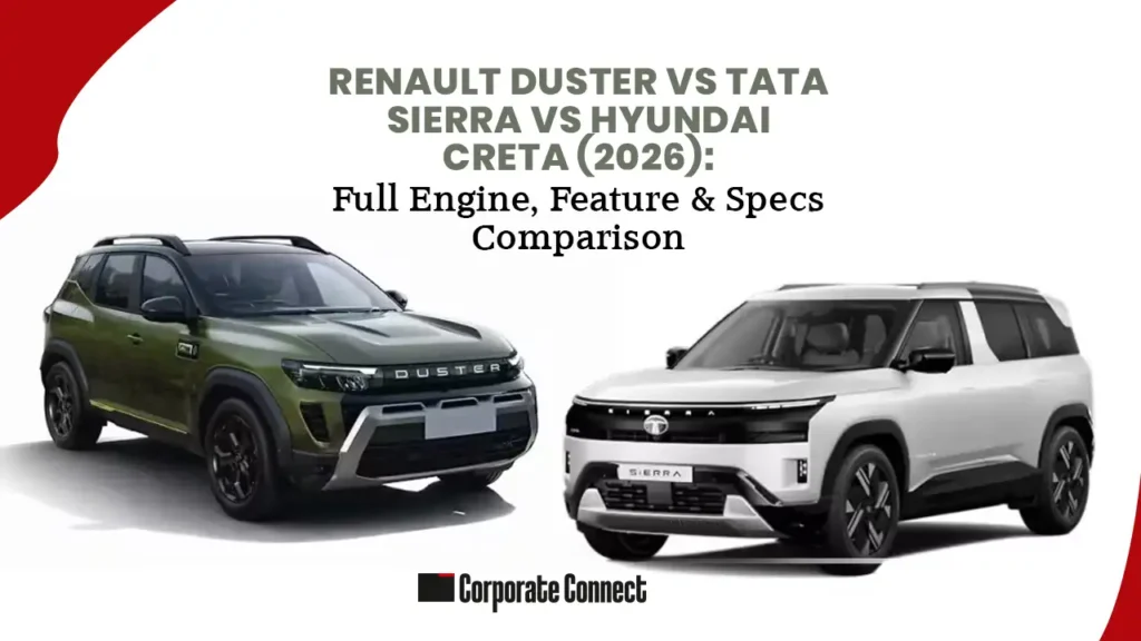 Renault Duster vs Tata Sierra vs Hyundai Creta (2026): Full Engine, Feature & Specs Comparison Renault Duster vs Tata Sierra vs Hyundai Creta (2026): Full Engine, Feature & Specs Comparison