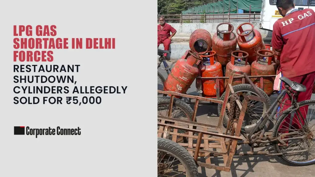 LPG Gas Shortage in Delhi Forces Restaurant Shutdown, Cylinders Allegedly Sold for ₹5,000