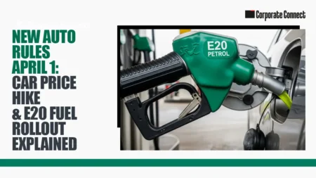 New Auto Rules April 1: Car Price Hike & E20 Fuel Rollout Explained New Auto Rules April 1: Car Price Hike & E20 Fuel Rollout Explained