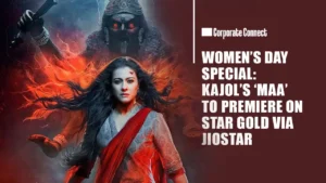 Women’s Day Special: Kajol’s ‘Maa’ to Premiere on Star Gold via JioStar Women’s Day Special: Kajol’s ‘Maa’ to Premiere on Star Gold via JioStar