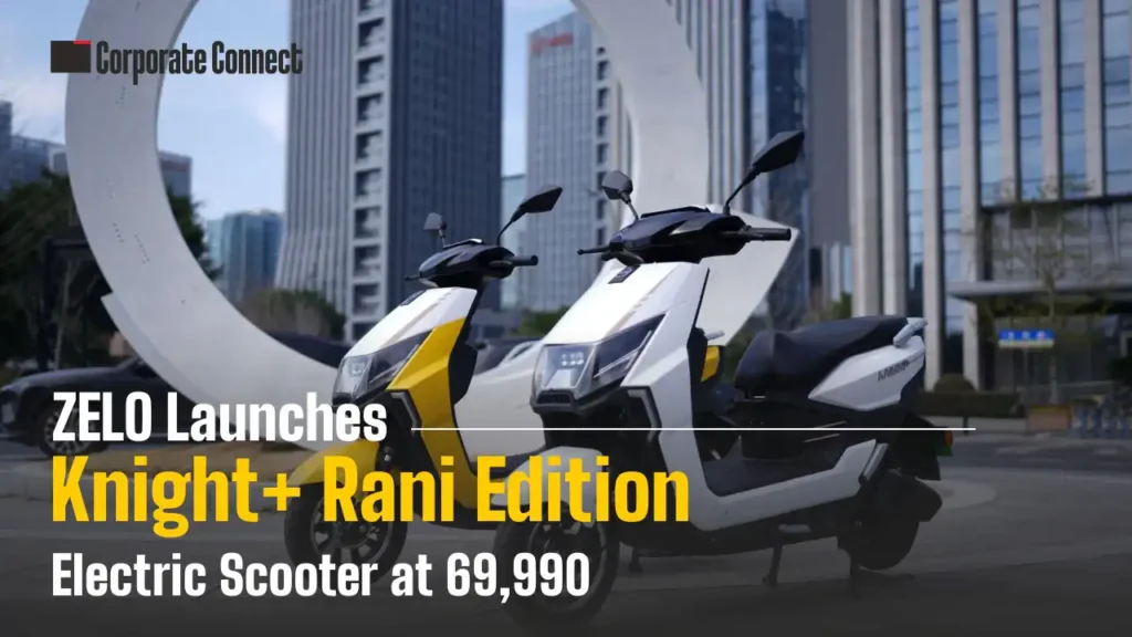 ZELO Launches Knight+ Rani Edition Electric Scooter at 69,990