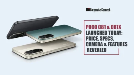 POCO C81 & C81x Launched Today: Price, Specs, Camera & Features Revealed POCO C81 & C81x Launched Today: Price, Specs, Camera & Features Revealed