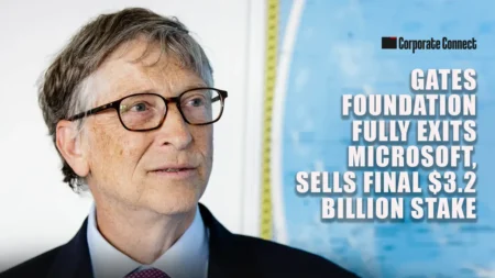 Gates Foundation Fully Exits Microsoft, Sells Final $3.2 Billion Stake Gates Foundation Fully Exits Microsoft, Sells Final $3.2 Billion Stake