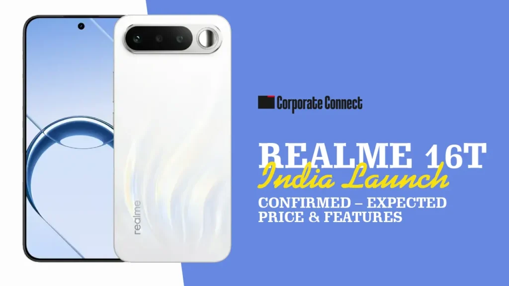 Realme 16T India Launch Confirmed – Expected Price & Features