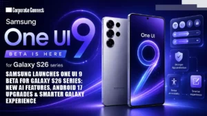 Samsung Launches One UI 9 Beta for Galaxy S26 Series: New AI Features, Android 17 Upgrades & Smarter Galaxy Experience Samsung Launches One UI 9 Beta for Galaxy S26 Series: New AI Features, Android 17 Upgrades & Smarter Galaxy Experience