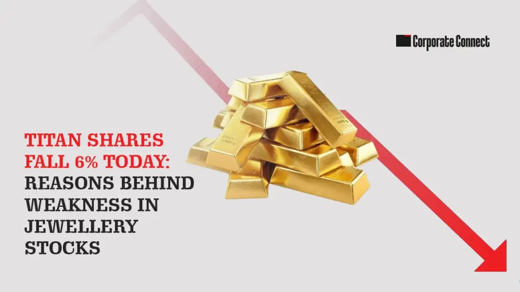 Titan Shares Fall 6% Today: Reasons Behind Weakness in Jewellery Stocks