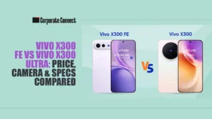 Vivo X300 FE vs Vivo X300 Ultra: Price, Camera & Specs Compared