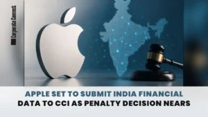 Apple Set to Submit India Financial Data to CCI as Penalty Decision Nears