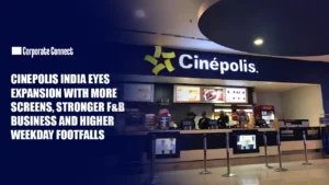 Cinepolis India Eyes Expansion With More Screens, Stronger F&B Business and Higher Weekday Footfalls Cinepolis India Eyes Expansion With More Screens, Stronger F&B Business and Higher Weekday Footfalls