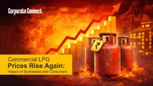 Commercial LPG Prices Rise Again: Impact on Businesses and Consumers Commercial LPG Prices Rise Again: Impact on Businesses and Consumers