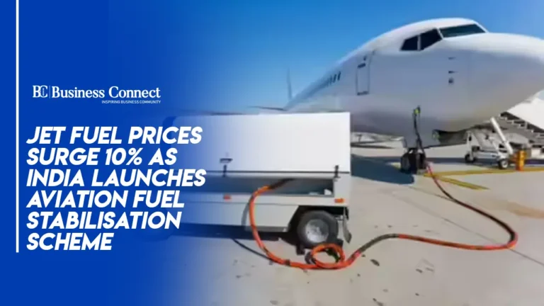 Jet Fuel Prices Surge 10% as India Launches Aviation Fuel Stabilisation Scheme Jet Fuel Prices Surge 10% as India Launches Aviation Fuel Stabilisation Scheme
