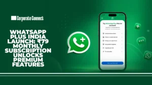 WhatsApp Plus India Launch: ₹79 Monthly Subscription Unlocks Premium Features WhatsApp Plus India Launch: ₹79 Monthly Subscription Unlocks Premium Features