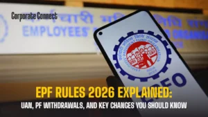 EPF Rules 2026 Explained: UAN, PF Withdrawals, and Key Changes You Should Know EPF Rules 2026 Explained: UAN, PF Withdrawals, and Key Changes You Should Know