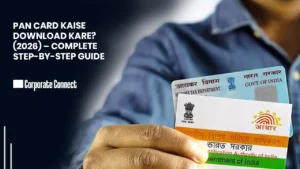 PAN Card Kaise Download Kare? (2026) – Complete Step-by-Step Guide PAN Card Kaise Download Kare? (2026) – Complete Step-by-Step Guide