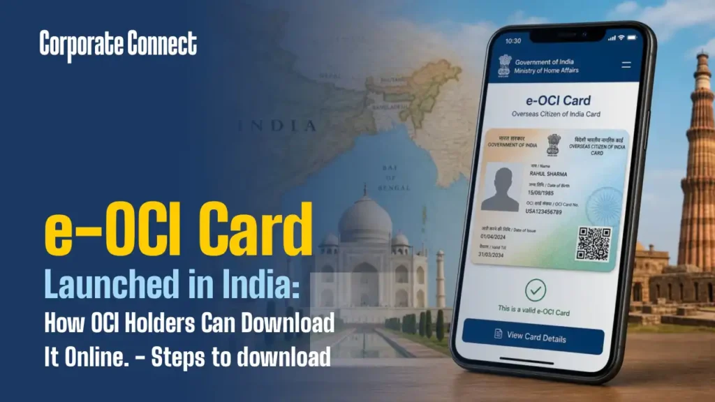 e-OCI Card Launched in India: How OCI Holders Can Download It Online. - Steps to download