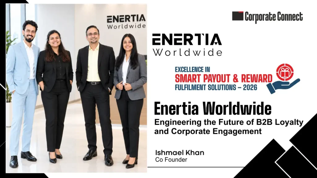 Enertia Worldwide: Engineering the Future of B2B Loyalty and Corporate Engagement