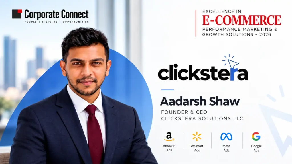 Aadarsh Shaw Is Building Clickstera Around Experience, Technology and the Real Work Behind Growth